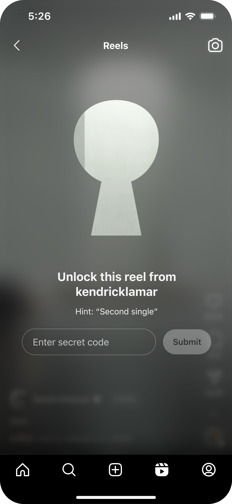 Lock screen exploration — a large frosted keyhole silhouette above the “Unlock this reel from kendricklamar” prompt and secret-code field.